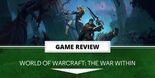 Test World of Warcraft The War Within