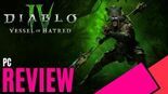 Test Diablo IV: Vessel of Hatred
