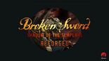 Test Broken Sword Shadow of the Templars: Reforged