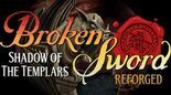 Test Broken Sword Shadow of the Templars: Reforged