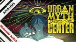 Test Urban Myth Dissolution Center