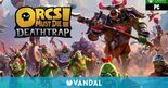 Test Orcs Must Die ! Deathtrap