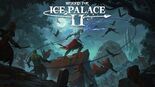 Test Beyond the Ice Palace 2