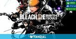 Test Bleach Rebirth of Souls