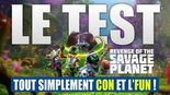 Test Revenge Of The Savage Planet