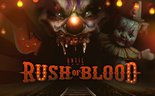 Test Until Dawn Rush of Blood