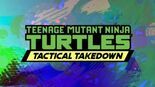 Test Teenage Mutant Ninja Turtles Tactical Takedown