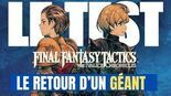 Test Final Fantasy Tactics: The Ivalice Chronicles