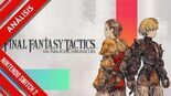 Test Final Fantasy Tactics: The Ivalice Chronicles