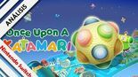 Test Once Upon A KATAMARI