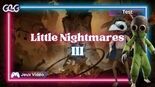 Test Little Nightmares 3