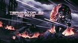 Test Terminator 2D: No Fate