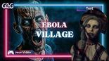 Test Ebola Village