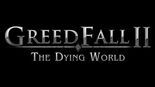 Test Greedfall II: The Dying World