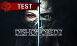 Test Dishonored 2