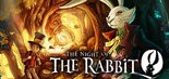 Test The Night of the Rabbit