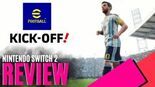 eFootball Kick-Off Review