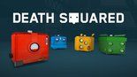 Test Death Squared