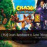 Test Crash Bandicoot N.Sane Trilogy