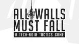 Test All Walls Must Fall