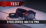 Test SteelSeries Arctis Pro