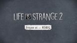 Test Life Is Strange 2 : Episode 1