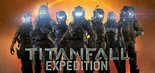 Test Titanfall Expedition