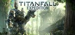 Test Titanfall Expedition