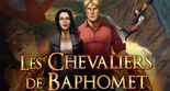 Test Les Chevaliers de Baphomet La Maldiction du Serpent