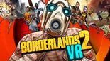Test Borderlands 2 VR
