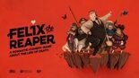 Test Felix The Reaper