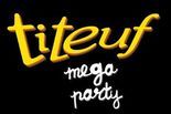 Test Titeuf Mega Party