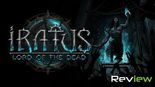 Test Iratus: Lord of the Dead