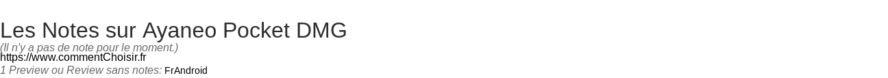 Ratings Ayaneo Pocket DMG