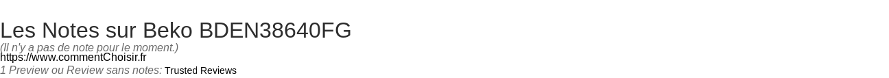 Ratings Beko BDEN38640FG