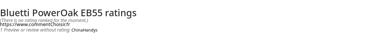 Ratings Bluetti PowerOak EB55