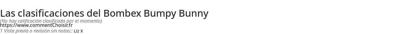 Ratings Bombex Bumpy Bunny