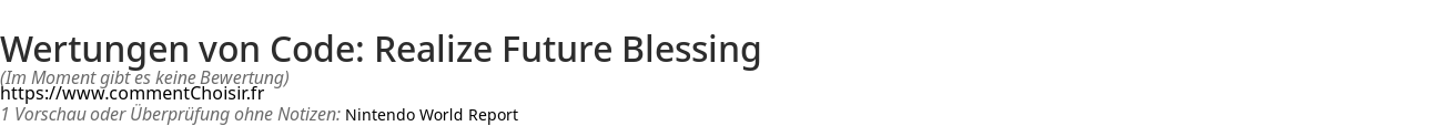 Ratings Code: Realize Future Blessing