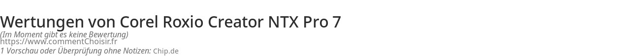 Ratings Corel Roxio Creator NTX Pro 7