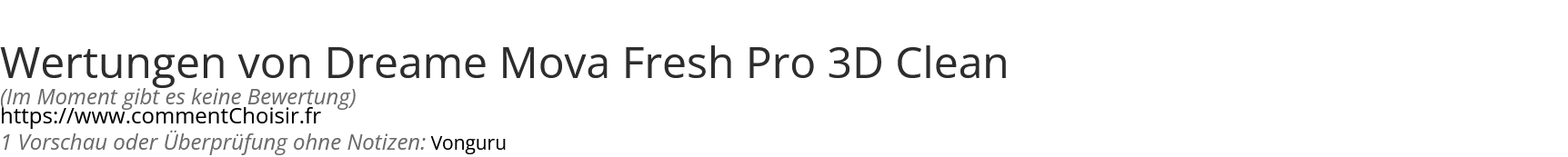 Ratings Dreame Mova Fresh Pro 3D Clean