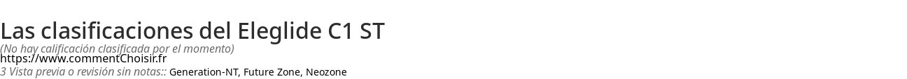 Ratings Eleglide C1 ST