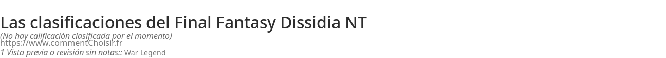 Ratings Final Fantasy Dissidia NT