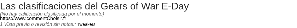 Ratings Gears of War E-Day