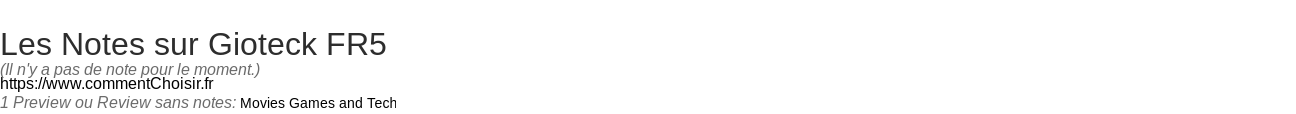 Ratings Gioteck FR5