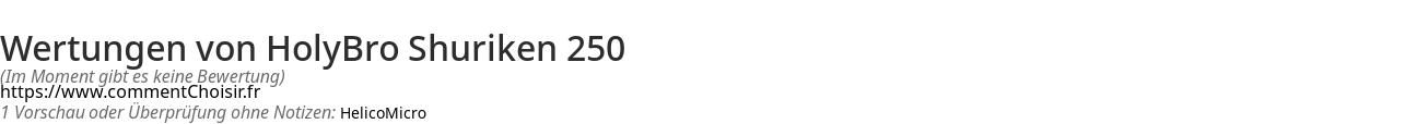 Ratings HolyBro Shuriken 250