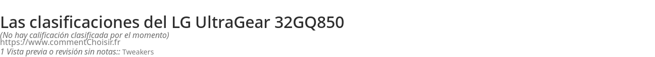 Ratings LG UltraGear 32GQ850