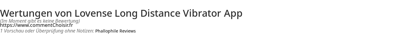 Ratings Lovense Long Distance Vibrator App