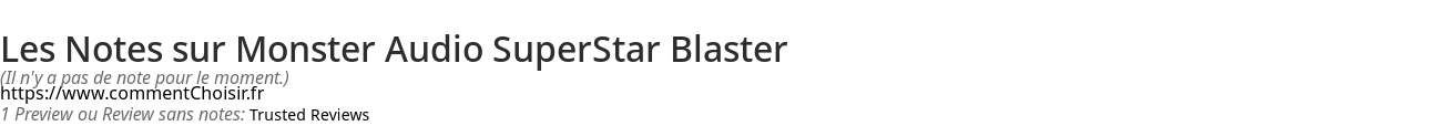 Ratings Monster Audio SuperStar Blaster