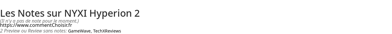 Ratings NYXI Hyperion 2