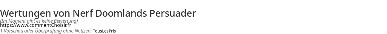 Ratings Nerf Doomlands Persuader